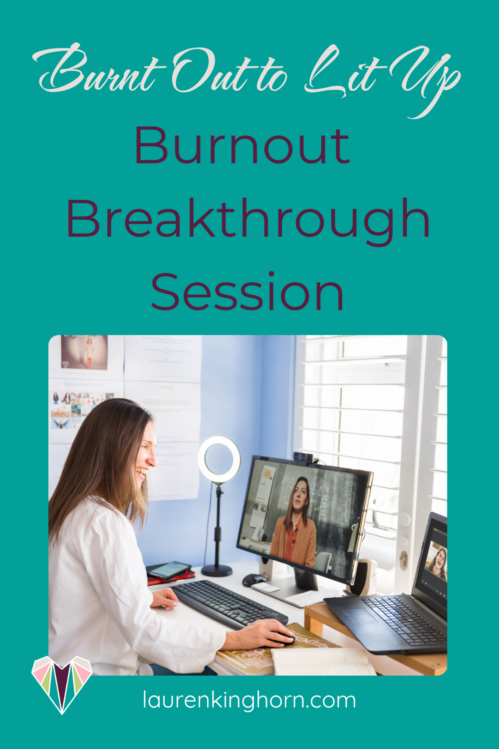 Burnout Breakthrough _ laurenkinghorn _pin