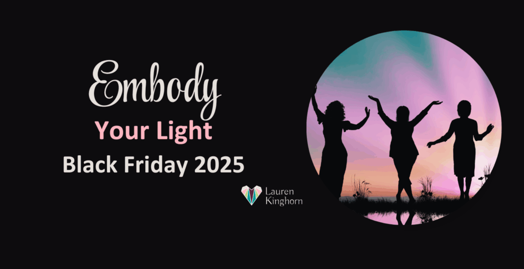 Embody Your Light _ Black Friday _ 2025