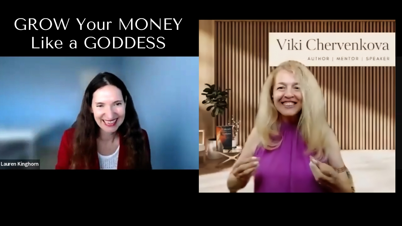 GROW Your Money Goddess_Viki Chervenkova_ Interview