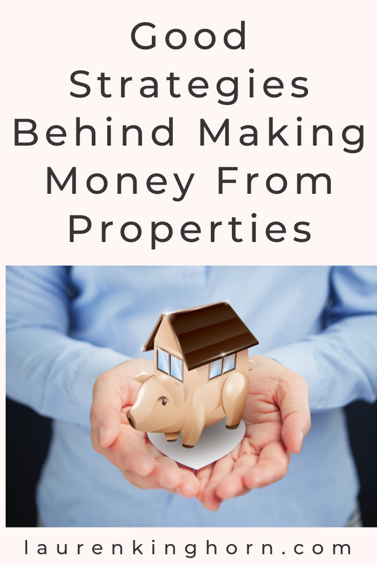 Are you ready to start investing money into the property market? Here are some good strategies behind making money from properties. #makingmoneyfromproperties 