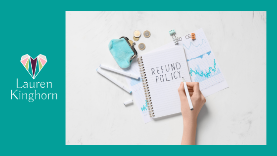 Refund Policy _ Lauren Kinghorn
