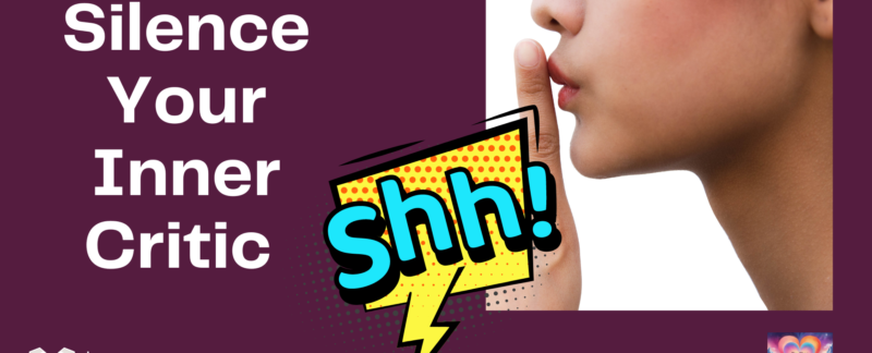 Silence Your Inner Critic _ Positive Intelligence _ Lauren Kinghorn