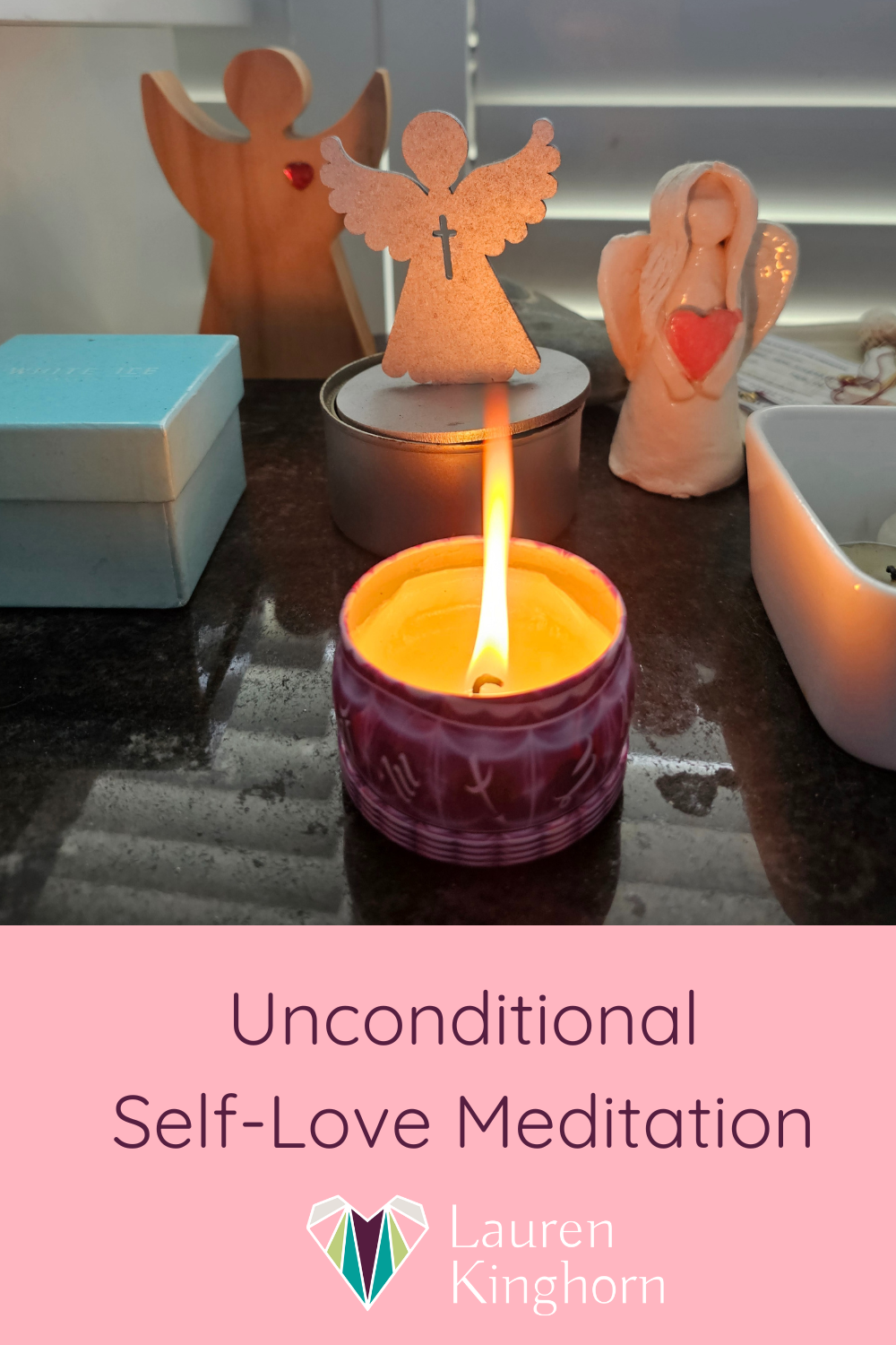 Unconditional Self-Love Meditation _ Lauren Kinghorn _ pin